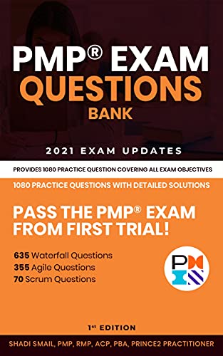 PMP® Exam Questions Bank: Provides 1080 practice questions covering all exam objectives - Epub + Convereted Pdf